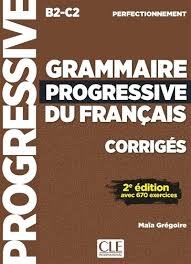 Grammaire progressive du français Corrigés B2-C2 - Click to enlarge picture.