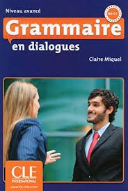 Grammaire en dialogues B2-C1 - Click to enlarge picture.
