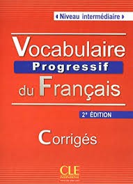 Vocabulaire progressif du français avec 375 exercices Corrigés Niveau intermédiaire - Click to enlarge picture.