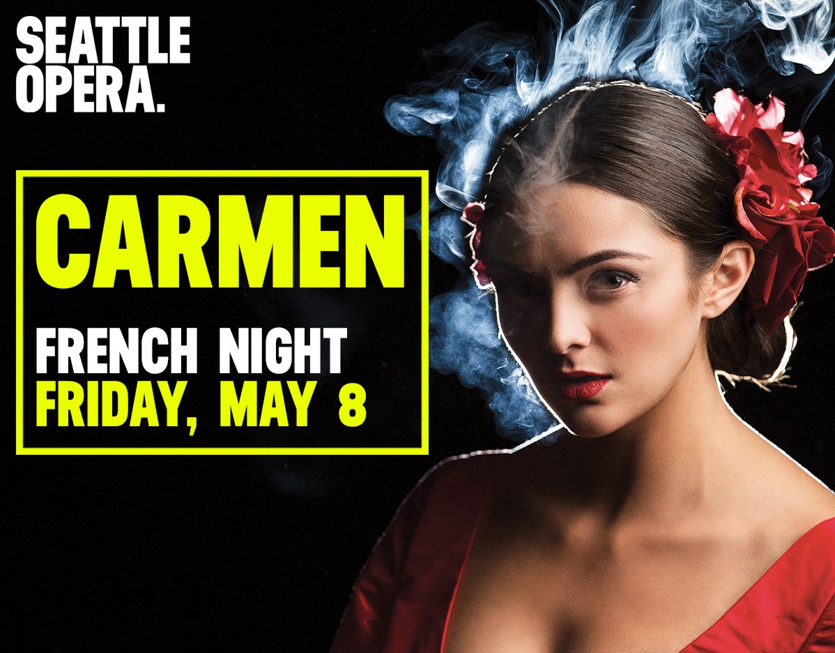 French Night at the Seattle Opera: Carmen | May 8